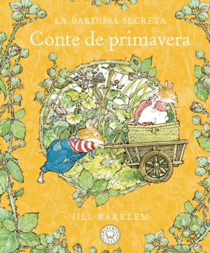LA BARDISSA SECRETA. CONTE DE PRIMAVERA (NOVA EDICIÓ)