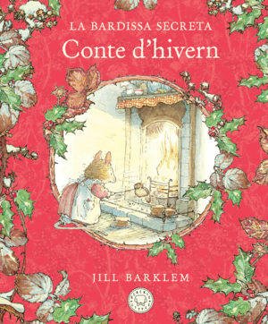 LA BARDISSA SECRETA. CONTE D'HIVERN (NOVA EDICIÓ)