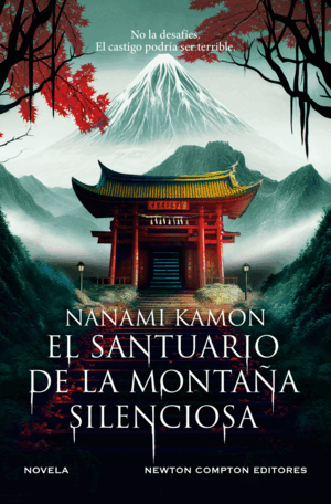 EL SANTUARIO DE LA MONTAÑA SILENCIOSA
