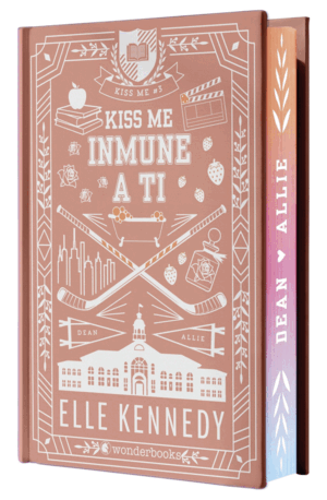 INMUNE A TI (KISS ME 3 - OFF CAMPUS 3) - EDICIÓN ESPECIAL EN TAPA DURA CON CANTO