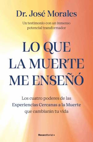 LO QUE LA MUERTE ME ENSEÑO
