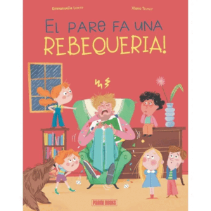 EL PARE FA UNA REBEQUERIA!