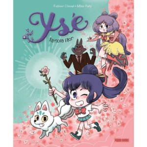 YSÉ LA NOIA FLOR