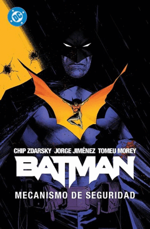 DC PREMIERE. AMANECER DE DC. BATMAN 01: MECANISMO DE SEGURIDAD