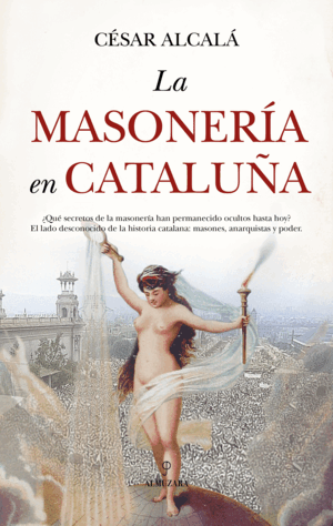 LA MASONERÍA EN CATALUÑA