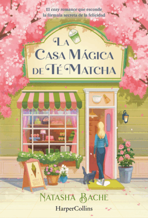 LA CASA MÁGICA DE TÉ MATCHA
