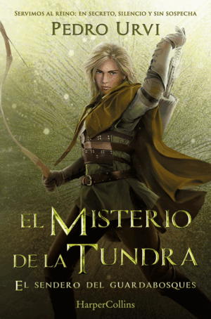 EL MISTERIO DE LA TUNDRA EL SENDERO DEL GUARDABOSQUES 3