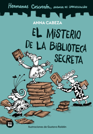 EL MISTERIO DE LA BIBLIOTECA SECRETA