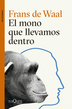 EL MONO QUE LLEVAMOS DENTRO