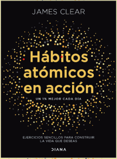 HÁBITOS ATÓMICOS EN ACCIÓN