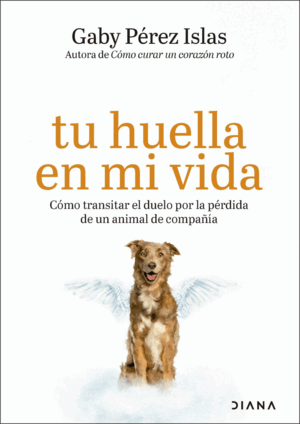 TU HUELLA EN MI VIDA