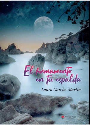 EL FIRMAMENTO EN TU ESPALDA