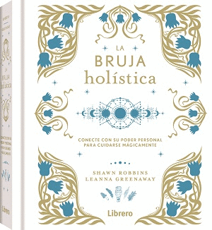 LA BRUJA HOLISTICA