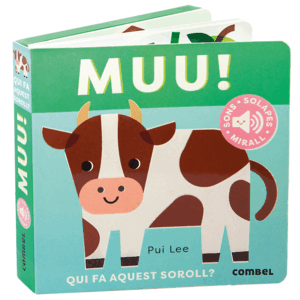 MUU!.QUI FA AQUEST SOROLL?