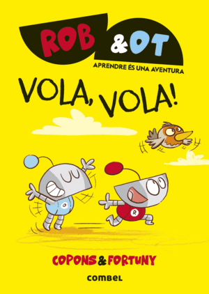 ROB&OT 5 VOLA, VOLA!