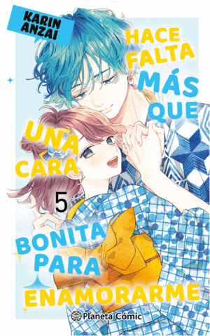 HACE FALTA MAS QUE UNA CARA BONITA PARA ENAMORARME 05