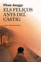 ELS FELIÇOS ANYS DEL CASTIG