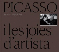 PICASSO I LES JOIES D'ARTISTA (CAT-ENG)