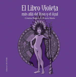 LIBRO VIOLETA, MÁS ALLÁ DEL ROSA Y EL AZUL, EL (N.E.)