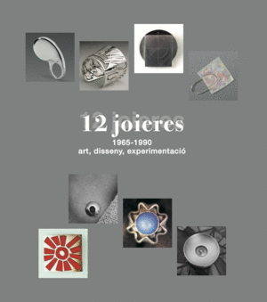 12 JOIERES, 1965-1990