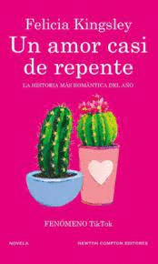 UN AMOR CASI DE REPENTE