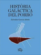 HISTÒRIA GALÀCTICA DEL PORRÓ