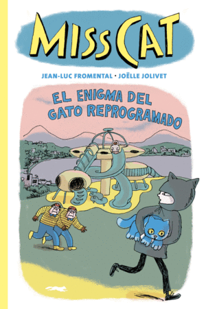 MISS CAT 4 EL ENIGMA DEL GATO REPROGRAMADO
