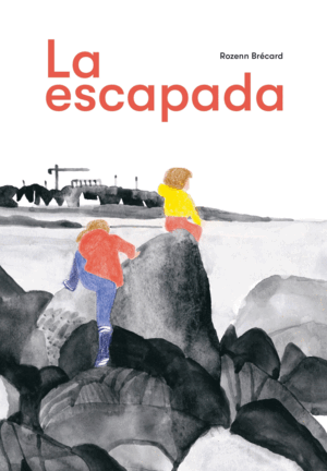 ESCAPADA, LA