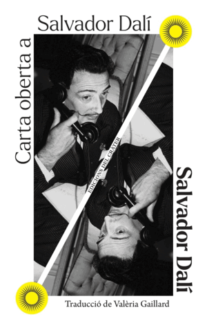 CARTA OBERTA A SALVADOR DALÍ