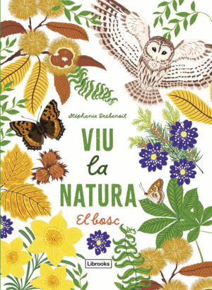 VIU LA NATURA. EL BOSC - CAT