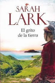 EL GRITO DE LA TIERRA (TRILOGÍA DE LA NUBE BLANCA 3)