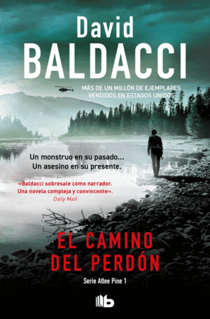 EL CAMINO DEL PERDÓN (SERIE ATLEE PINE 1)