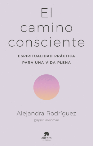 EL CAMINO CONSCIENTE