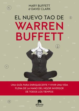 NUEVO TAO DE WARREN BUFFETT, EL