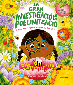 LA GRAN INVESTIGACIO DE LA POLLINITZACIO - I COM A