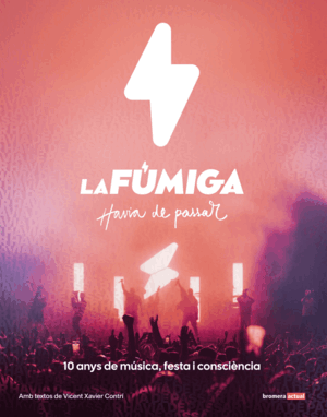 LA FUMIGA - HAVIA DE PASSAR