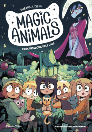 MAGIC ANIMALS 5. L'ENCANTADORA DELS GATS