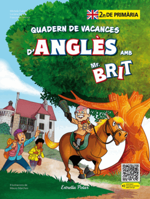 MR. BRIT. QUADERN DE VACANCES D'ANGLÈS. 2N DE PRIM
