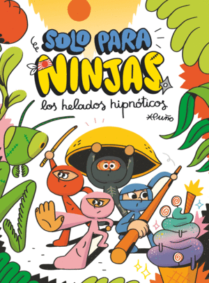 SOLO PARA NINJAS 2 LOS HELADOS HIPNÓTICOS