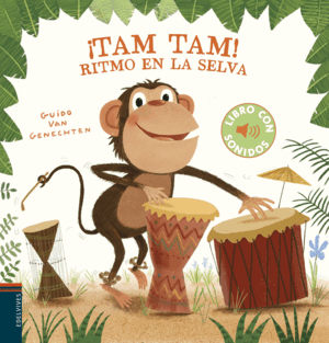 ­TAM TAM!:RITMO EN LA SELVA