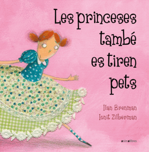 LES PRINCESES TAMBÉ ES TIREN PETS