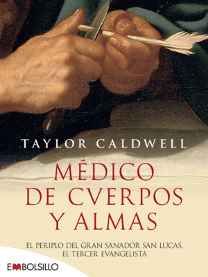 MÉDICO DE CUERPOS Y ALMAS