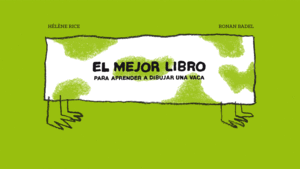 MEJOR LIBRO PARA APRENDER A DIBUJAR UNA VACA, EL