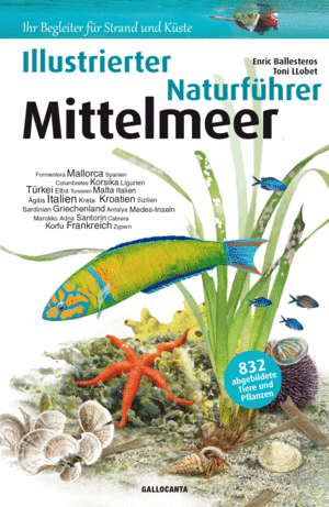 ILLUSTRIERTER NATURFÜRHRER MITTELMEER