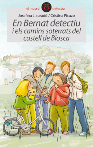 EN BERNAT DETECTIU I ELS CAMINS SOTERRATS DEL CAST
