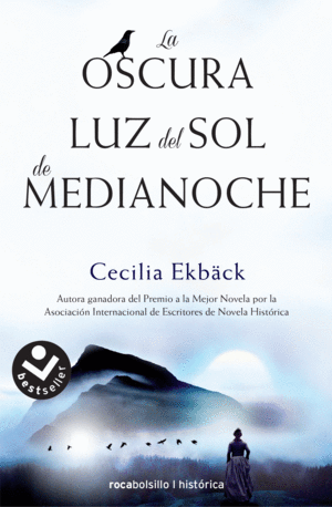 LA OSCURA LUZ DEL SOL DE MEDIANOCHE