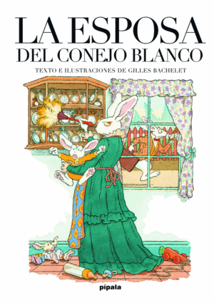 LA ESPOSA DEL CONEJO BLANCO