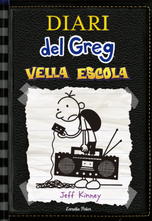 DIARI DEL GREG 10. VELLA ESCOLA