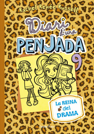 DIARI D'UNA PENJADA 9. LA REINA DEL DRAMA