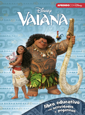 VAIANA (LIBRO EDUCATIVO DISNEY CON ACTIVIDADES Y PEGATINAS)